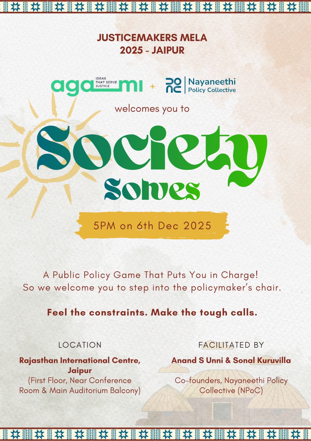 Poster for Society Solves at the Justicemakers Mela 2025: Feel the constraints. Make the tough calls.
